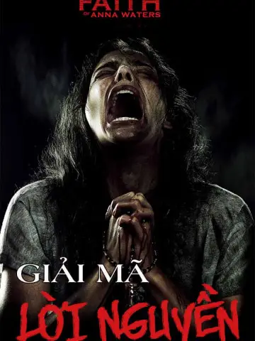 Phim Giải Mã Lời Nguyền - The Faith of Anna Waters (2016)