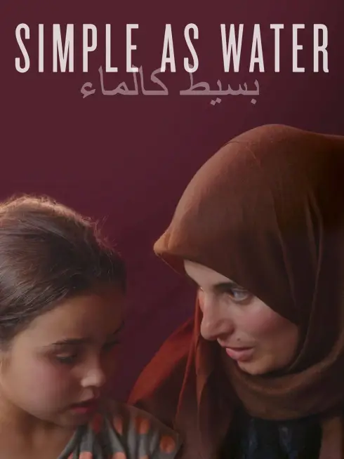 Phim Giản Dị Như Nước - Simple As Water (2021)
