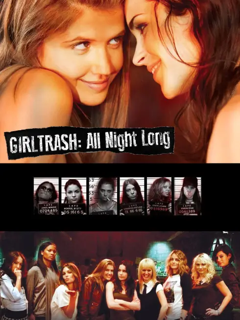  Girltrash: All Night Long (2014)