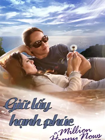 Giữ Lấy Hạnh Phúc