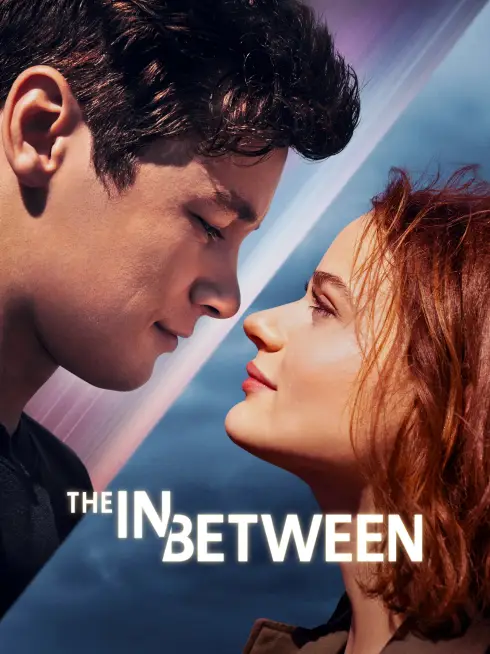 Phim Giữa Lưng Chừng - The In Between (2022)