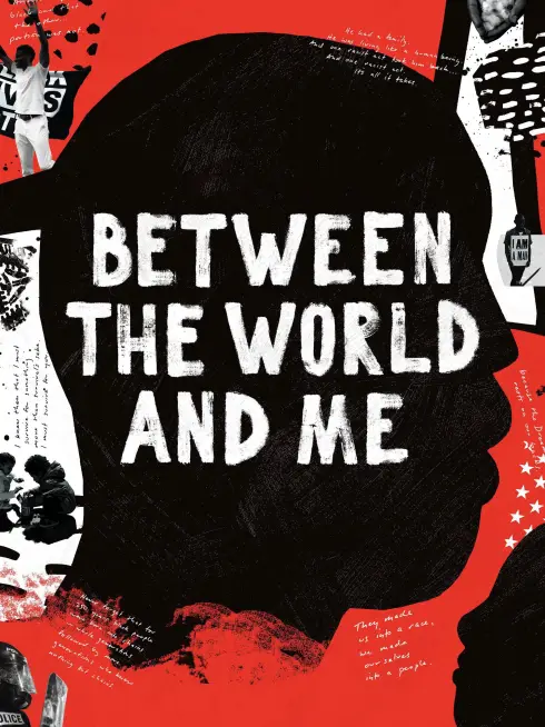 Phim Giữa Thế Giới Và Tôi - Between the World and Me (2020)