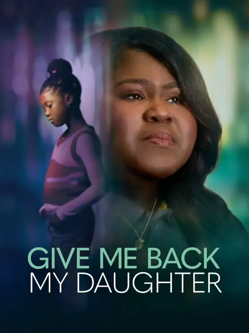 Give Me Back My Daughter