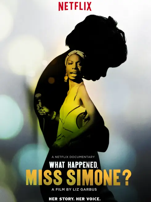 Phim Góc khuất cuộc đời nữ danh ca - What Happened, Miss Simone? (2015)