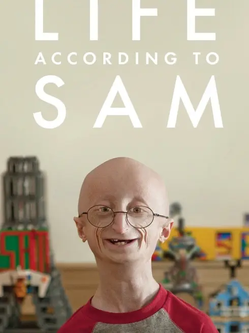 Phim Góc Nhìn Cuộc Sống Của Sam - Life According to Sam (2013)
