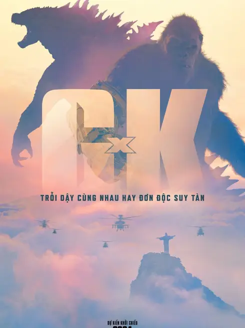 Phim Godzilla x Kong: Đế Chế Mới - Godzilla x Kong: The New Empire (2024)