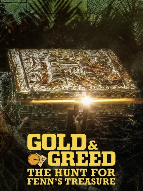 Gold & Greed: The Hunt for Fenn's Treasure