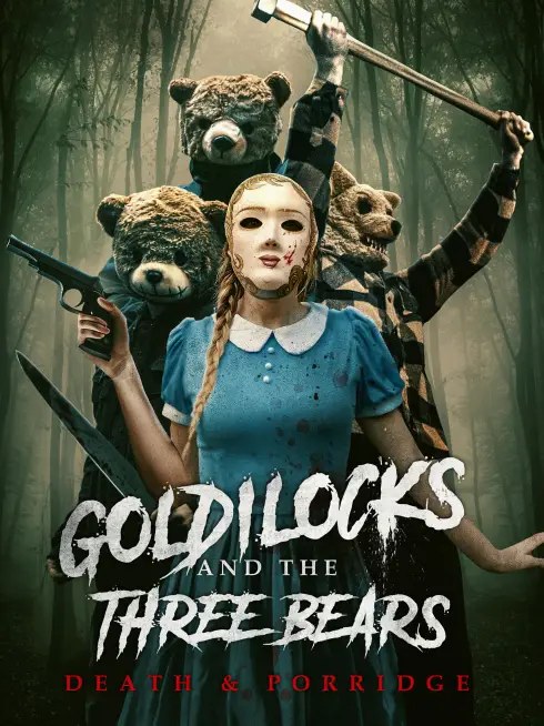  Goldilocks and the Three Bears: Death & Porridge (2024)
