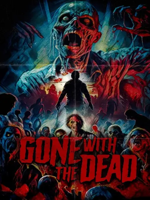  Gone with the Dead (2024)