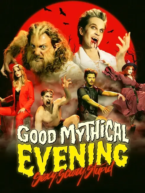 Good Mythical Evening: Sexy, Scary, Stupid