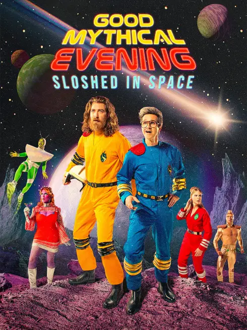 Good Mythical Evening: Sloshed in Space