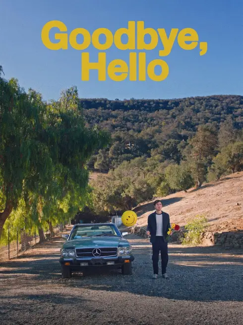 Goodbye, Hello