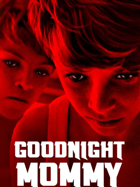 Phim Goodnight Mommy - Goodnight Mommy (2014)