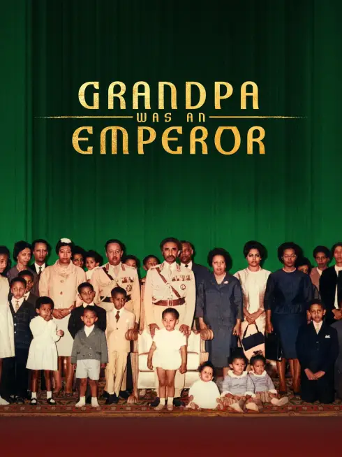Grandpa Was an Emperor