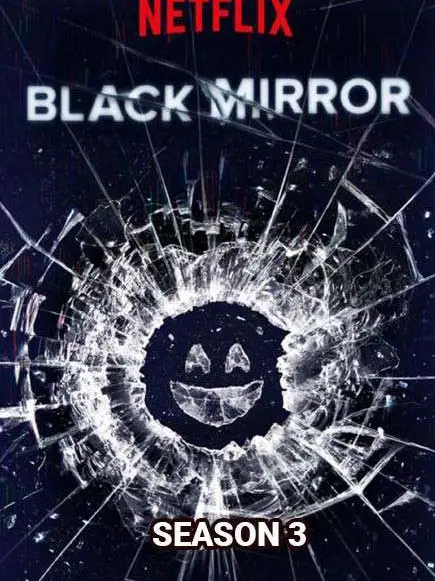 Phim Gương Đen (Phần 3) - Black Mirror (Season 3) (2016)