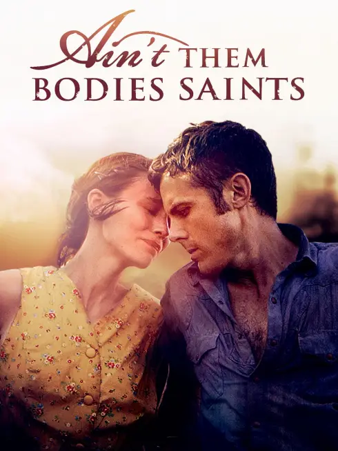 Phim Há Phải Thánh Nhân - Ain't Them Bodies Saints (2013)