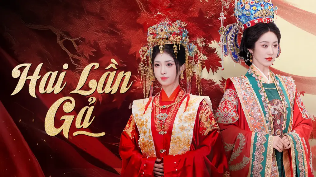 Hai Lần Gả