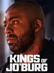 Phim Hai vị vua của Jo'Burg - Kings of Jo'Burg (2020)