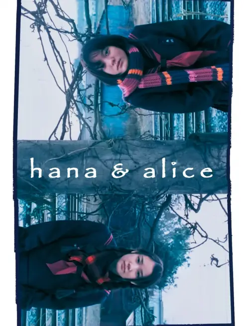 Phim Hana and Alice - Hana and Alice (2004)