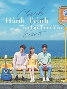 Hành Trình Tìm Lại Tình Yêu