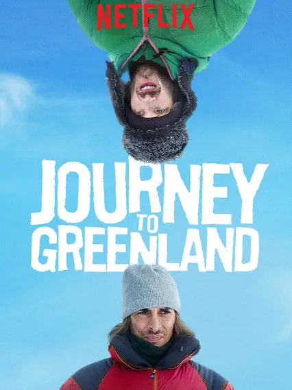 Phim Hành trình tới Greenland - Journey to Greenland (2016)