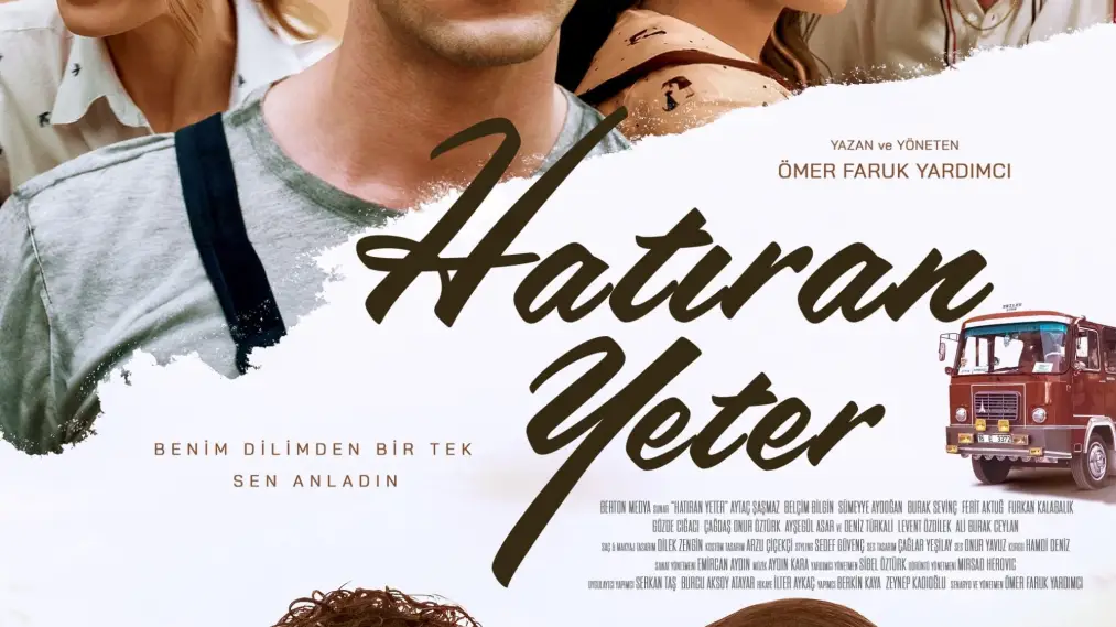 Phim Hatıran Yeter - Hatıran Yeter (2024)