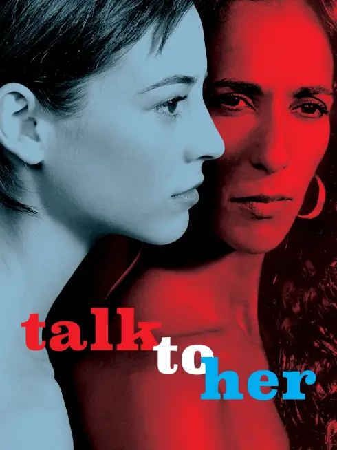 Phim Hãy Nói Với Cô Ấy - Talk to Her (2002)