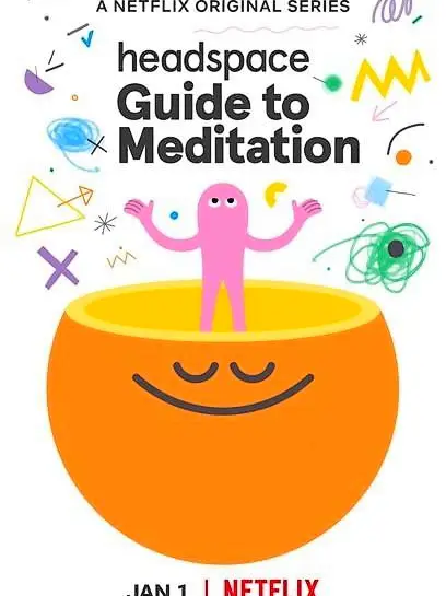 Phim Headspace: Hướng dẫn thiền định - Headspace Guide to Meditation (2021)