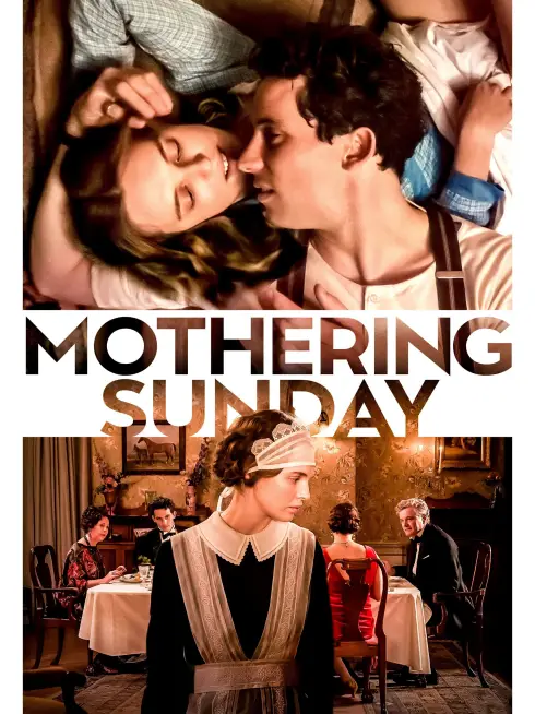 Phim Hẹn Hò Ngày Của Mẹ - Mothering Sunday (2021)