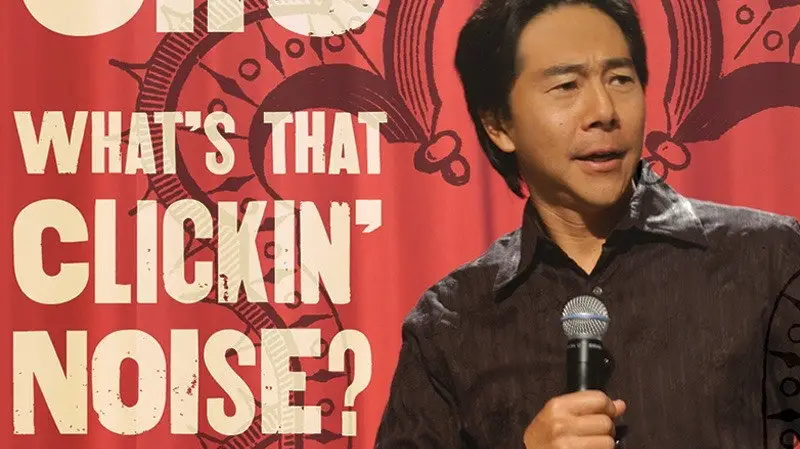 Henry Cho: What's That Clickin' Noise?