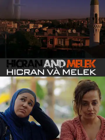 Hicran Và Melek