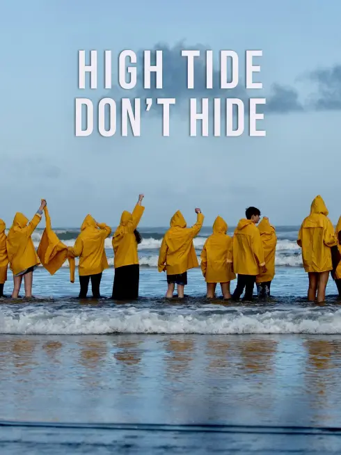  High Tide Don’t Hide (2021)