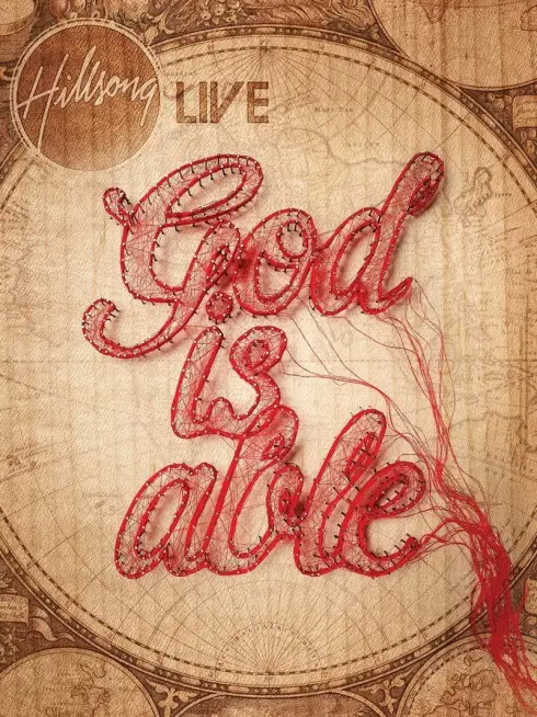  Hillsong Worship: God Is Able (2011)