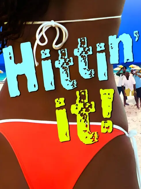  Hittin' It! (2004)