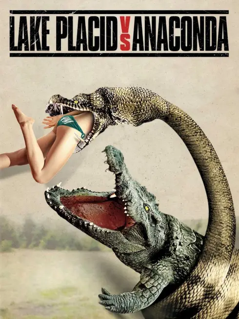 Phim Hồ Cá Sấu Đối Đầu Trăn Khổng Lồ - Lake Placid vs. Anaconda (2015)