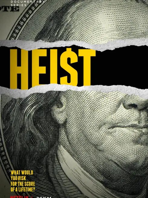 Phim Hồ sơ phi vụ - Heist (2021)