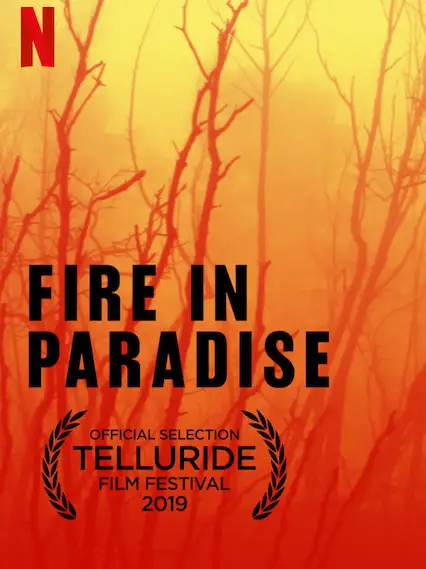 Phim Hỏa hoạn tại Paradise - Fire in Paradise (2019)