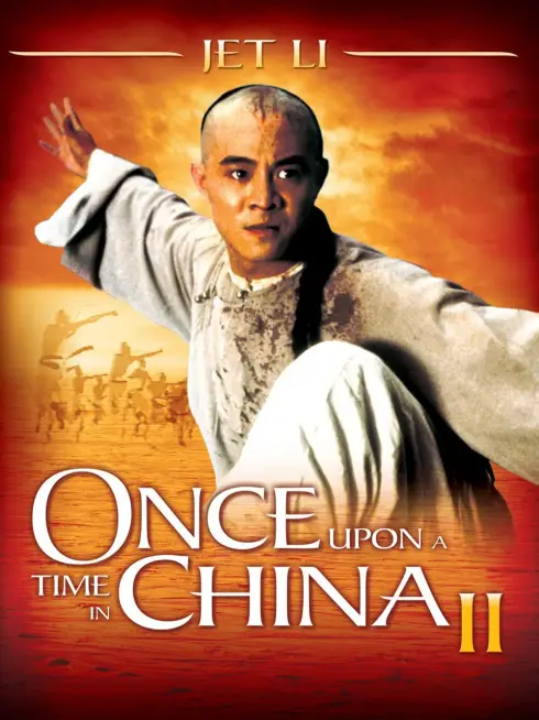 Phim Hoàng Phi Hồng 2: Nam nhi đương tự cường - Once Upon a Time in China II (1992)