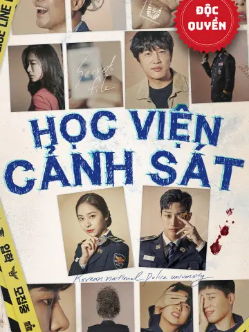 Phim Học Viện Cảnh Sát - Police University (2021)