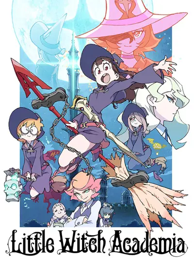Phim Học Viện Phù Thủy Nhỏ - Little Witch Academia (2017)