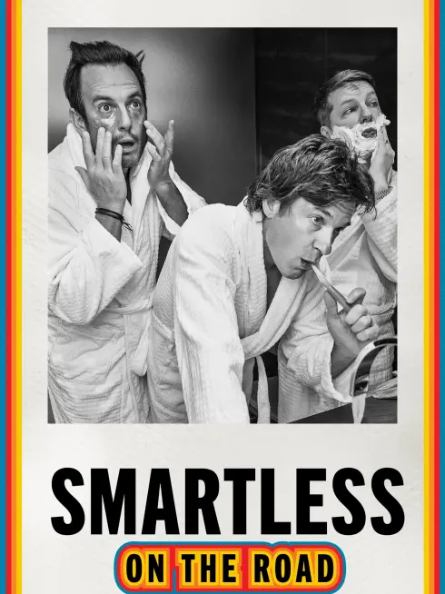 Phim Hội Ngu Ngơ Đi Lưu Diễn - SmartLess: On the Road (2023)