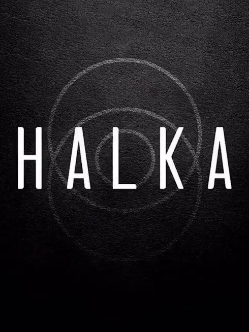 Phim Hội Nhẫn - Halka (2019)