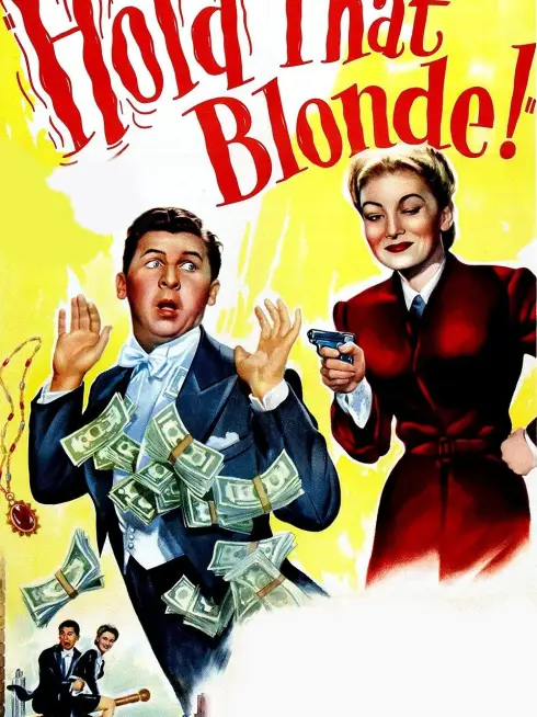 Hold That Blonde!