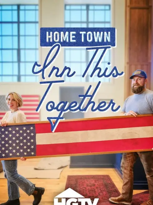  Home Town: Inn This Together (2026)