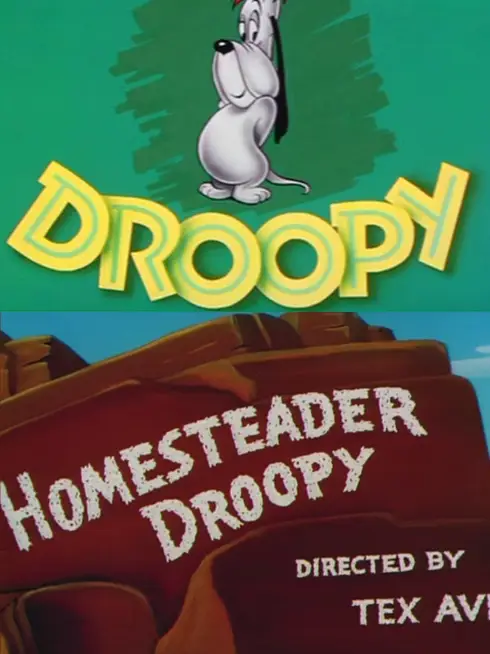 Homesteader Droopy