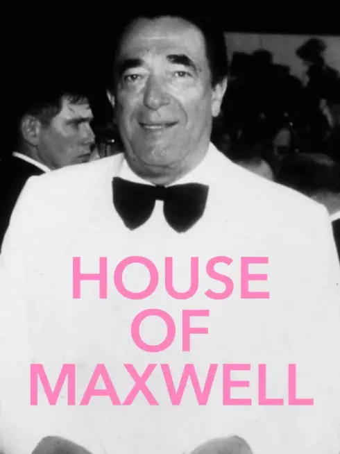  House of Maxwell (2022)
