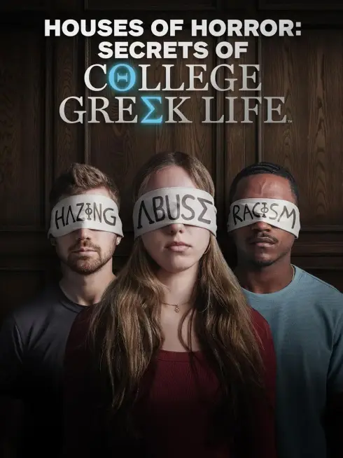 Houses of Horror: Secrets of College Greek Life
