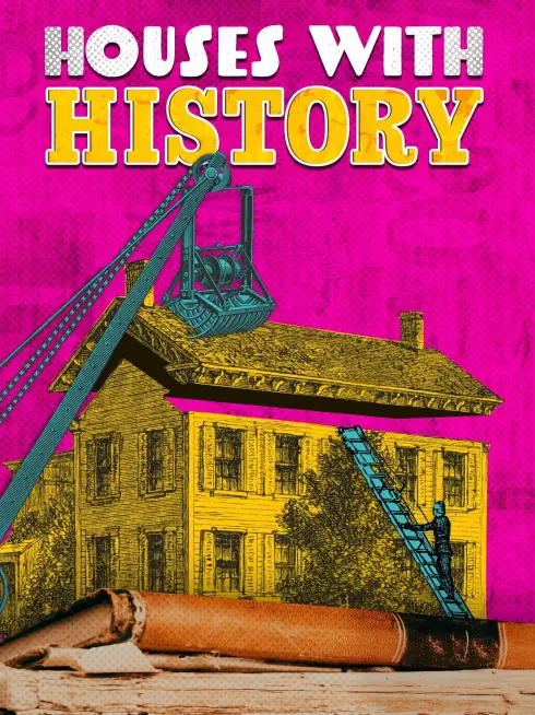 Houses With History