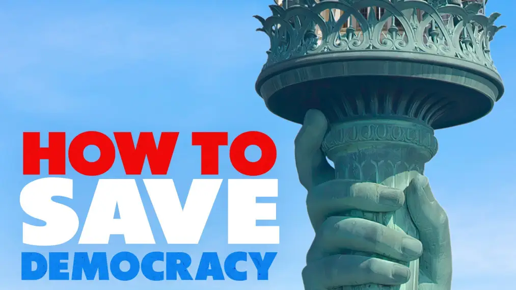 Phim How to Save Democracy - How to Save Democracy (2025)