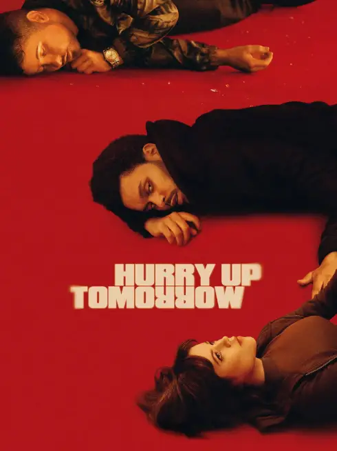  Hurry Up Tomorrow (2025)